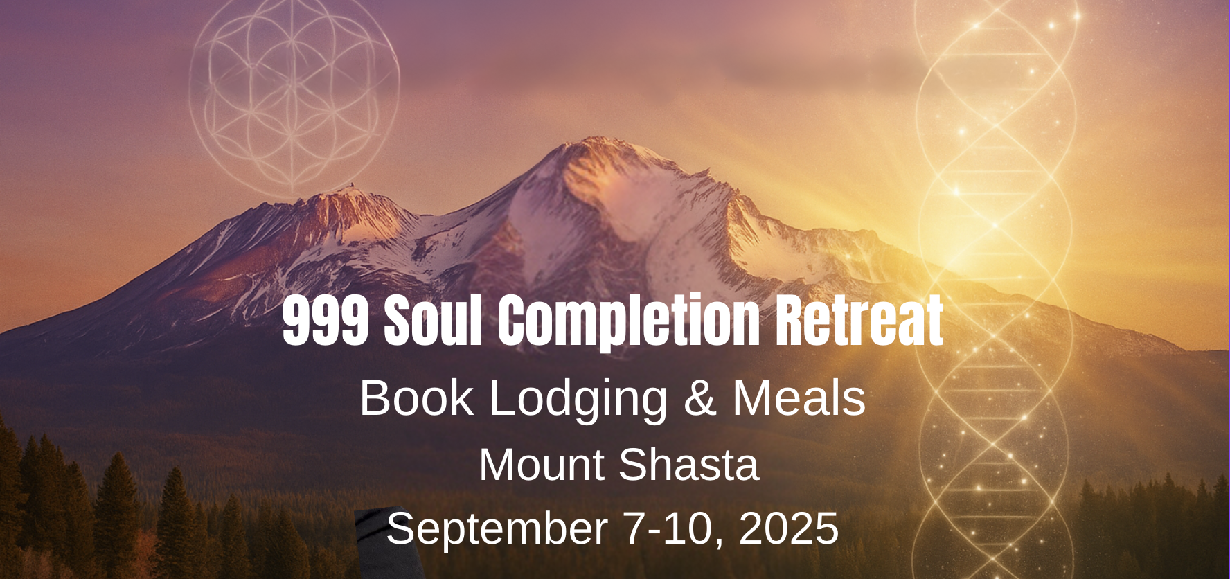 999 LODGING Mount Shasta Soul Completion Retreat